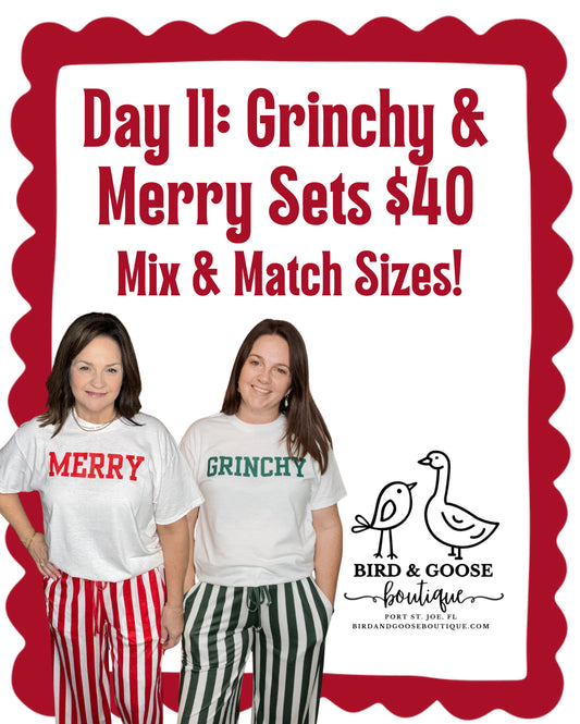 Day 11: Merry & Grinchy Sets for $40!