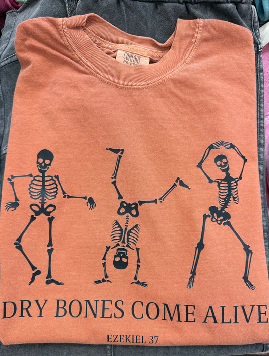 Dry Bones Come Alive T-Shirt